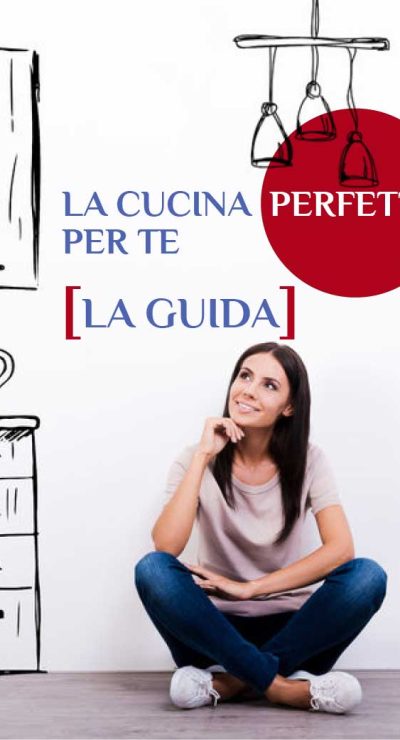 cucina;scegliere la cucina;materiali per la cucina;soluzioni per la cucina;guida;cucina moderna;cucina classica;tipi di cucina;laminato;pdf;lamellare;massello;top;elettrodomestici